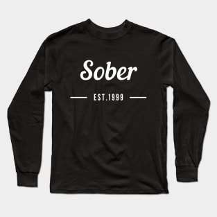 Sober Since 1999  - Alcoholism Gifts Sponsor Long Sleeve T-Shirt